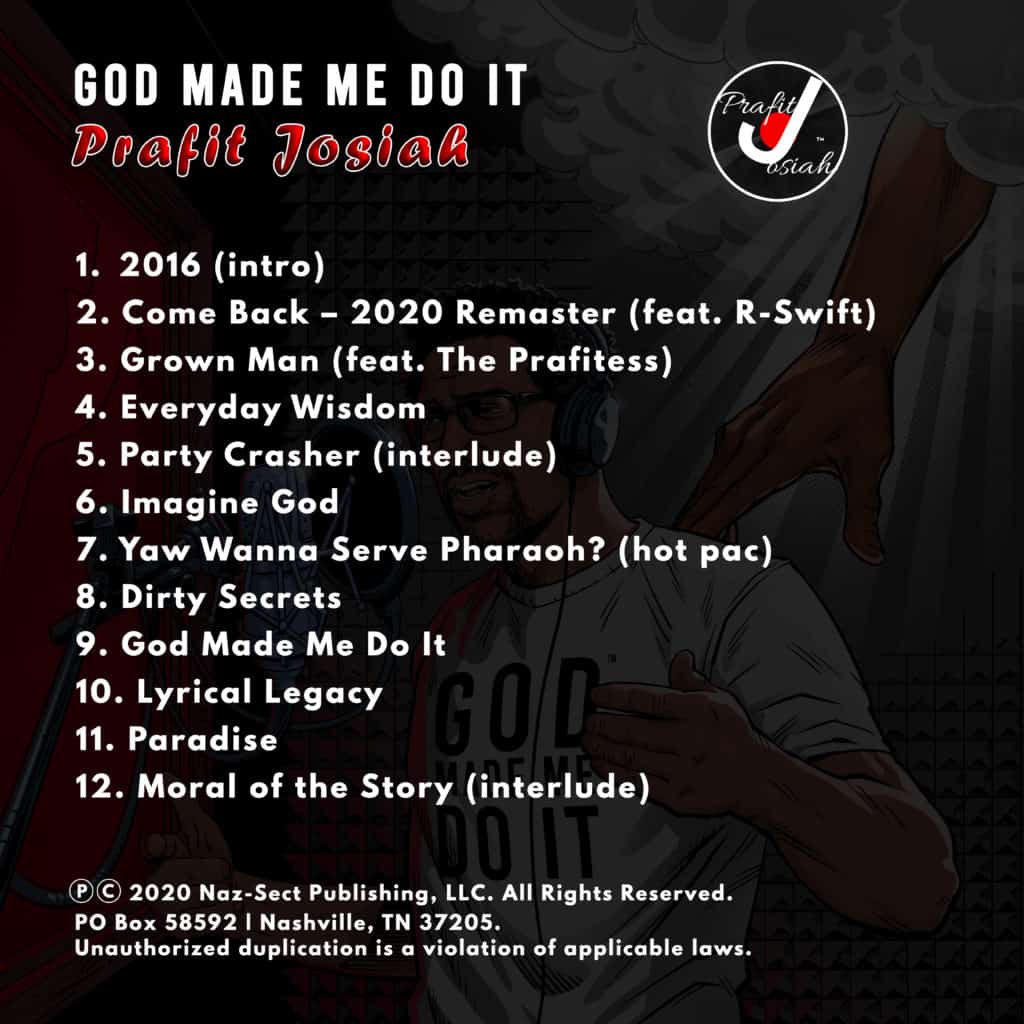 Prafit Josiah God Made Me Do It Back of Allbum Cover