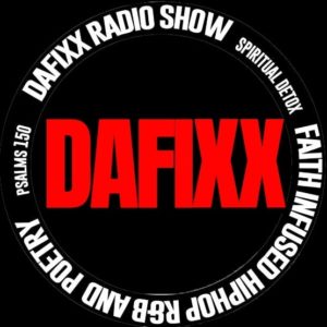 DAFIXX RADIO SHOW