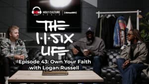 The 116 Life Logan Russell own your faith