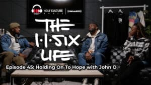 The 116 Life Ep. 45 Hope with John O