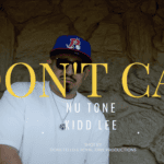 Nu Tone x Kidd Lee "I Don't Care"