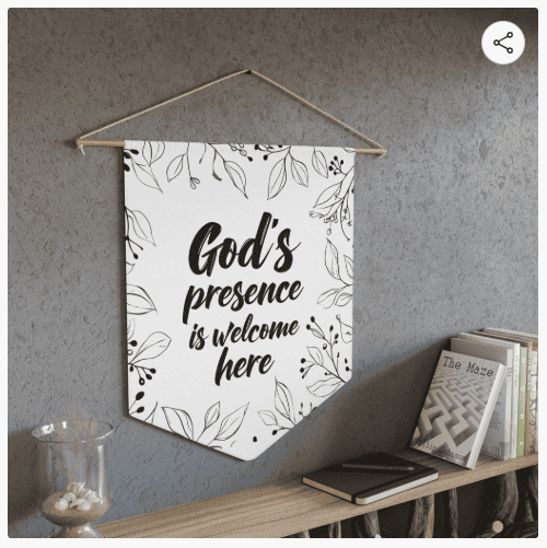 God's presence is welcome here sign
