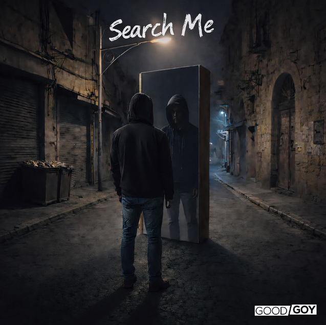 "Search Me" - Goodgoy