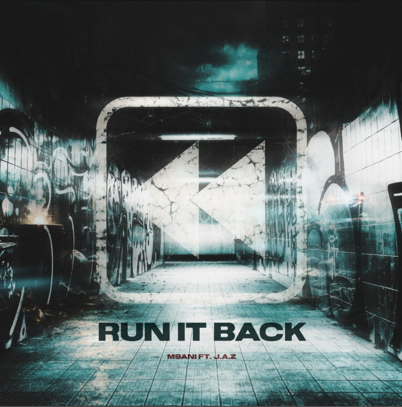 "Run It Back" - MSANI