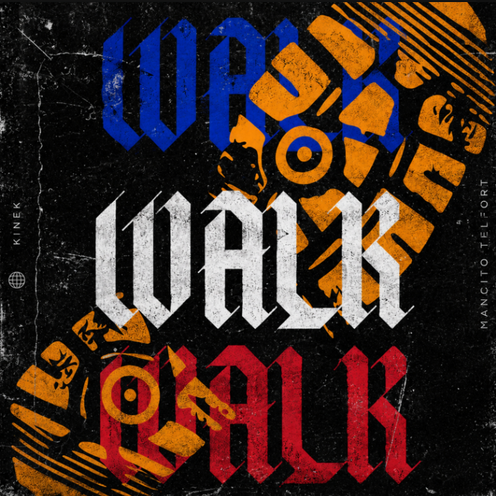 "Walk" - K'nek ft. Mancito Telfort