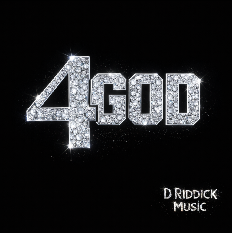 "4 God" - D Riddick