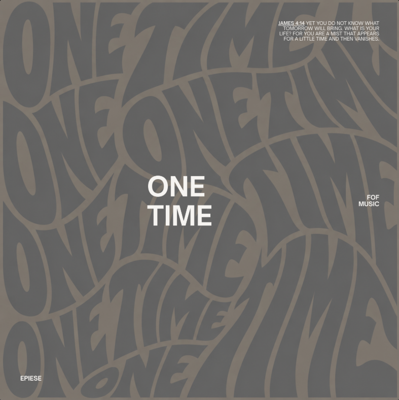 "One Time" - Epiese