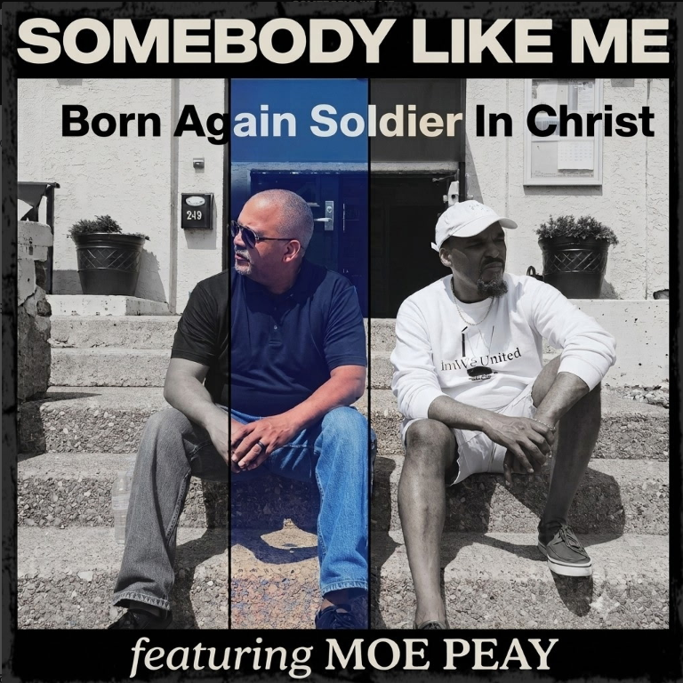 "Somebody Like Me" - Born Again Soldier In Christ (B.A.S.I.C)