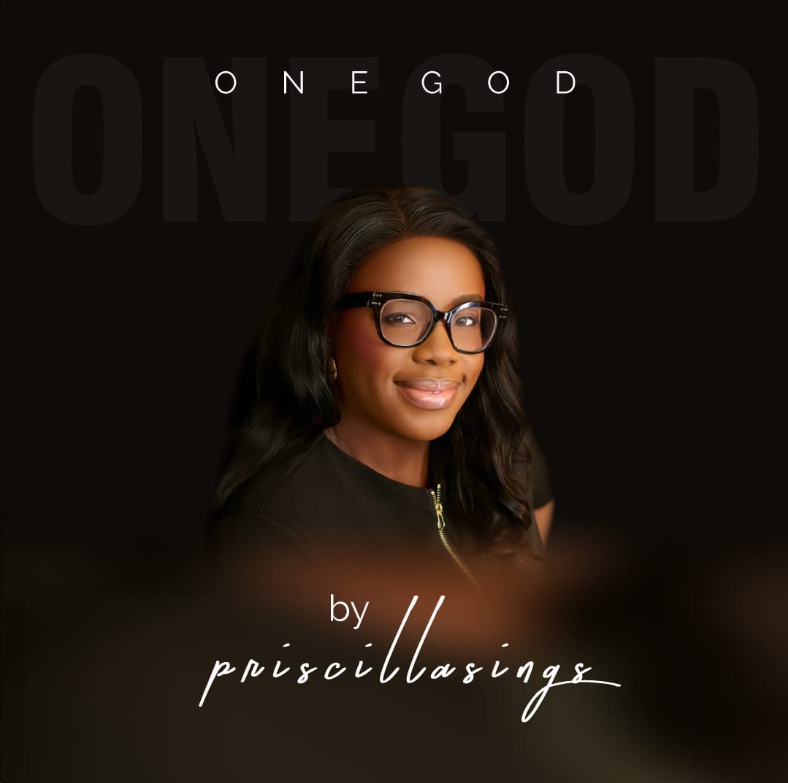 "One God" - Priscillasings