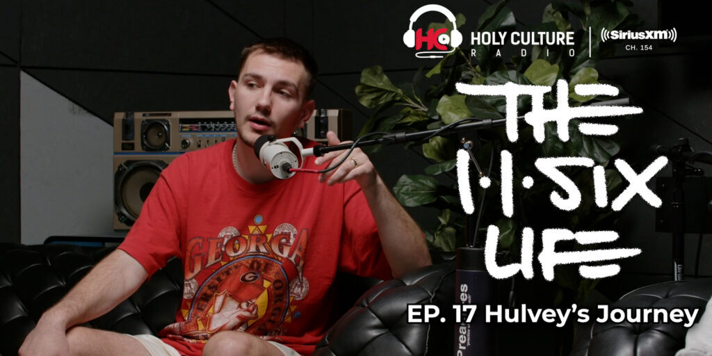 The 116 Life Ep. 17: Hulvey's Journey