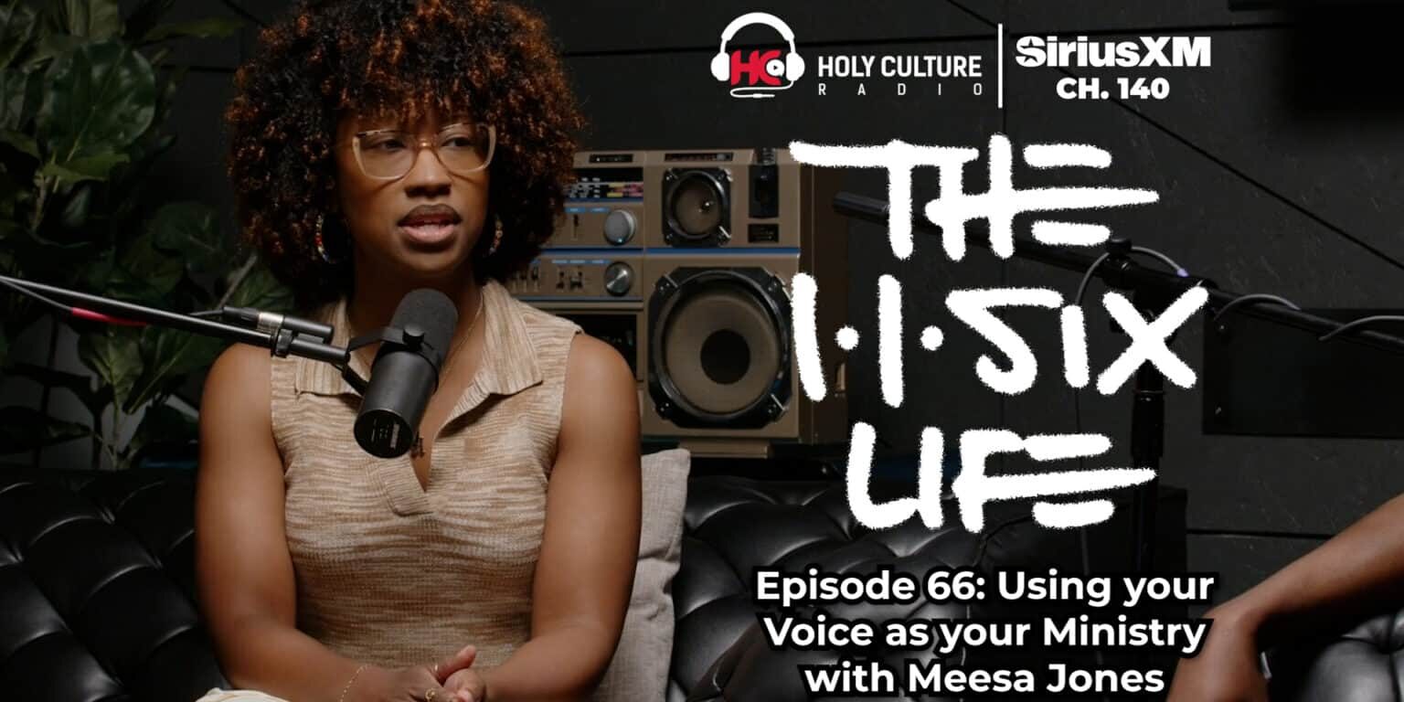The 116 Life Ep 66 web pic Meesa Jones
