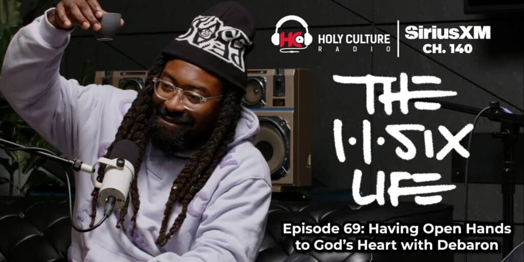 The 116 Life Ep 69 Debaron (God)