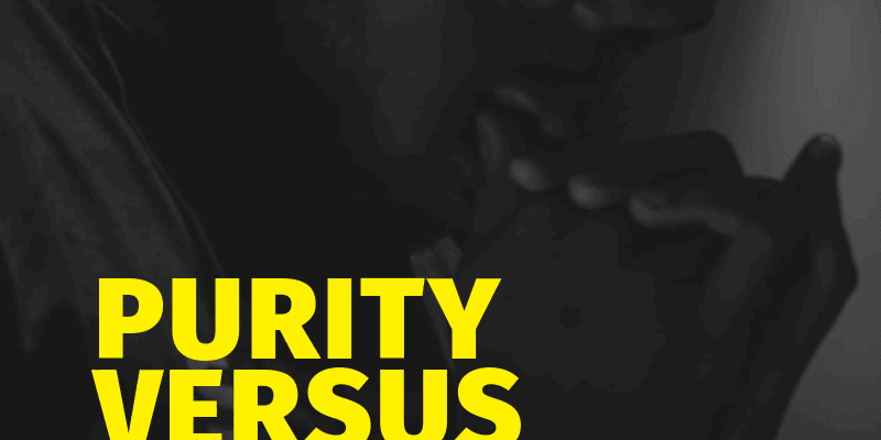 Purity-VS-Culture-Featured-Pic